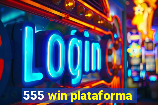 555 win plataforma